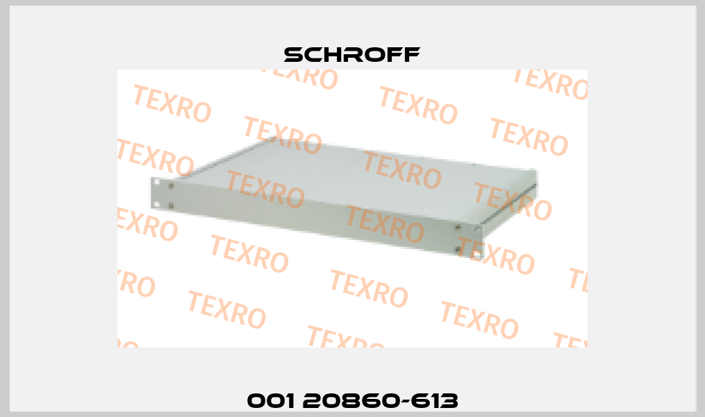 001 20860-613 Schroff