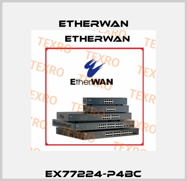 EX77224-P4BC Etherwan