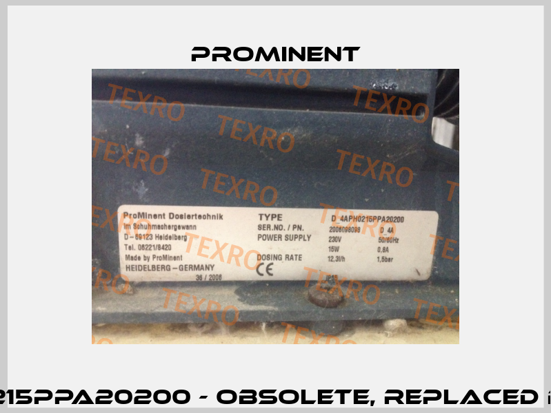 P/N: 2006098098 Type  D 4APH0215PPA20200 - obsolete, replaced by DLTA1020PVT2000UA10M0DE0  ProMinent