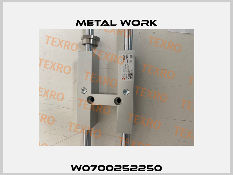 W0700252250 Metal Work