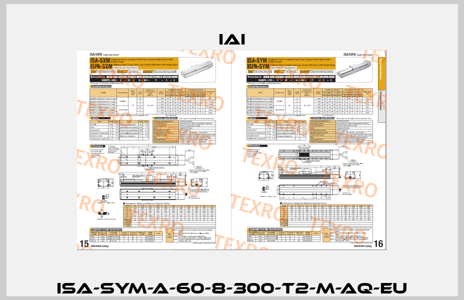 ISA-SYM-A-60-8-300-T2-M-AQ-EU IAI