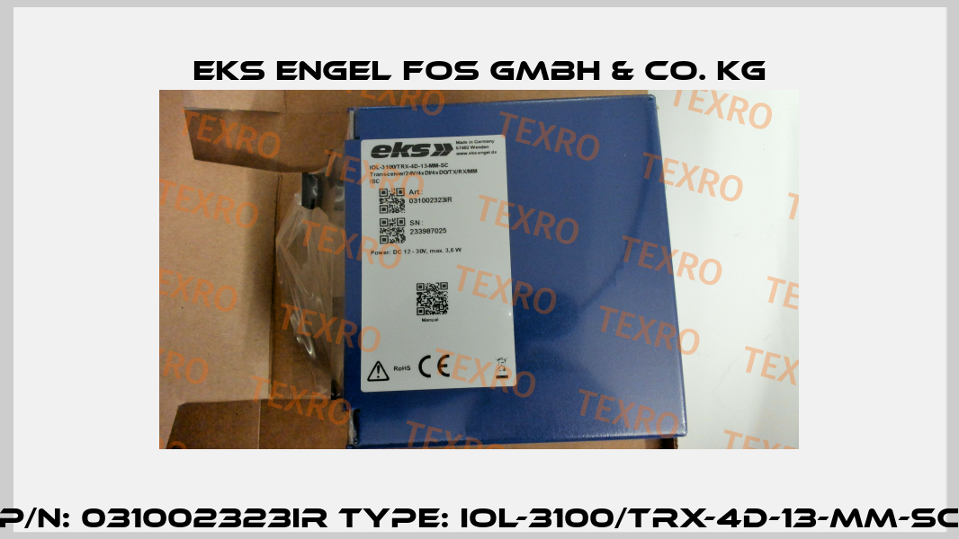 p/n: 031002323IR type: IOL-3100/TRX-4D-13-MM-SC eks Engel FOS GmbH & Co. KG